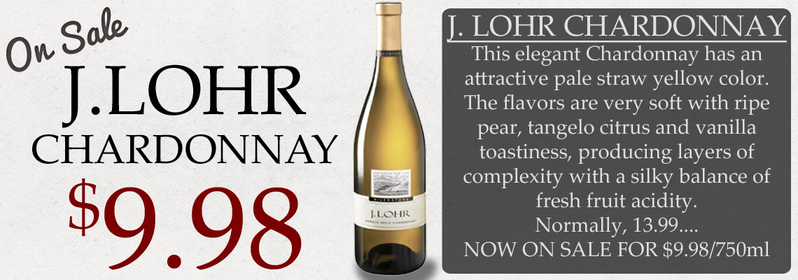 On sale: J. Lohr Chardonnay $9.98